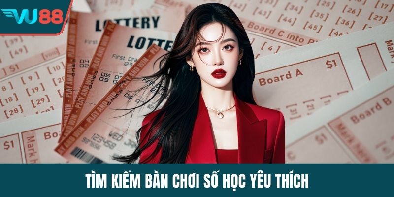Tìm kiếm bàn chơi số học yêu thích